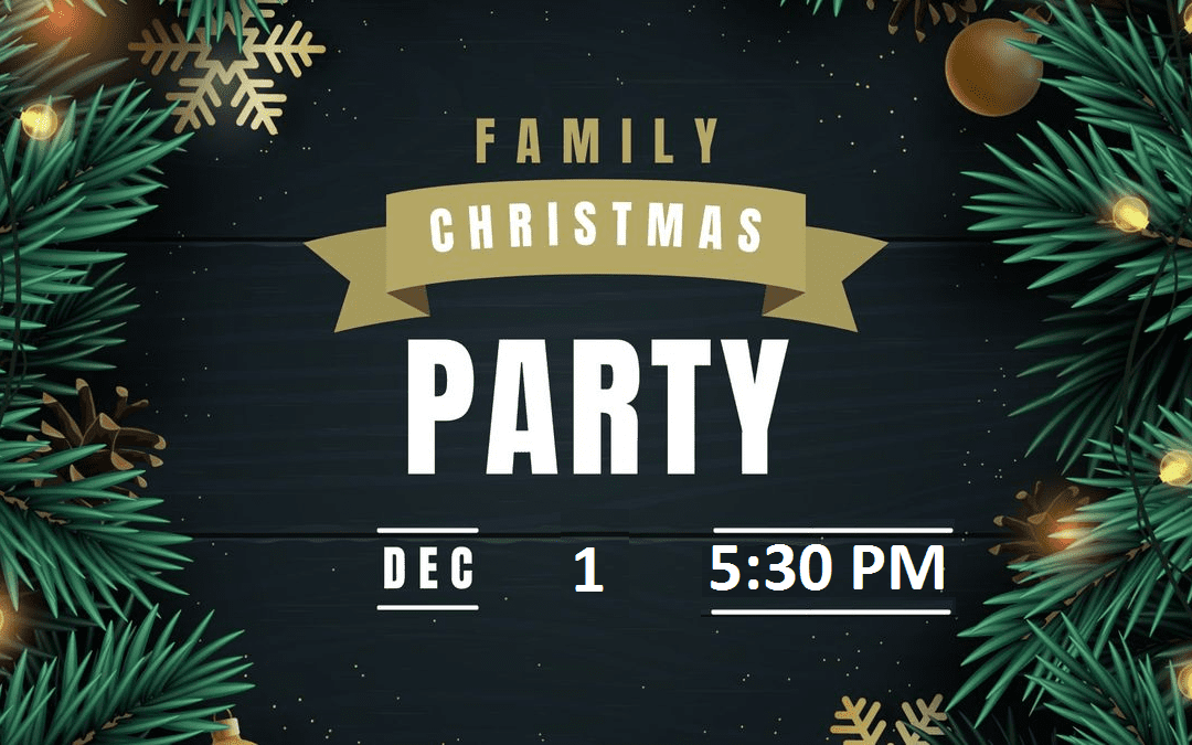 FAMILY CHRISTMAS PARTY