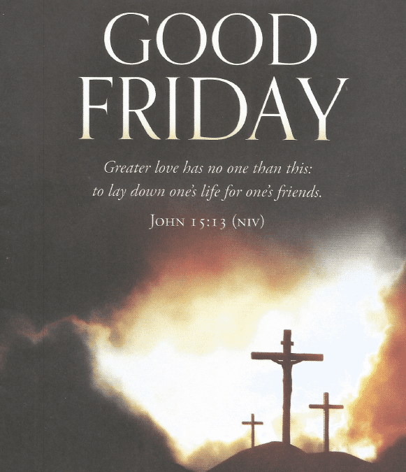 Good Friday, 4/3/26, 12:00 noon